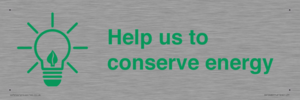 Help us to conserve energy 